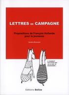 Couverture du livre « Lettre de campagne ; propositions de François Hollande pour la jeunesse » de  aux éditions Belize