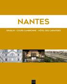 Couverture du livre « Nantes graslin, cours cambronne, les cariatides » de Gerard Pompidou aux éditions Coiffard