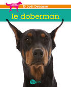 Couverture du livre « Le Doberman » de Joel Dr Dehasse aux éditions La Griffe