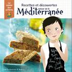 Couverture du livre « Recettes et découvertes autour de la Méditerranée » de  aux éditions Bonhomme De Chemin