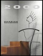 Couverture du livre « Henrike naumann: 2000 /anglais/allemand » de Naumann Henrike aux éditions Spector Books