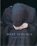 Couverture du livre « Mieke teirlinck » de Debruyne Johan aux éditions Antique Collector's Club
