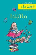 Couverture du livre « Matilda (Arabe) » de Dahl/Blake aux éditions Samir