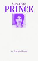 Couverture du livre « Prince » de Gerald Petit aux éditions Les Peregrines