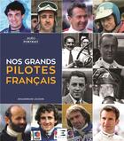 Couverture du livre « Nos grands pilotes français » de Enguerrand Lecesne aux éditions Etai