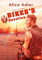Couverture du livre « Devil's punisher Tome 3 : biker's devotion » de Adler Alice aux éditions Evidence Editions