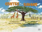 Couverture du livre « Contes de la savane » de Marie-Jose Caner et Bernard Caner aux éditions Autre Reg'art