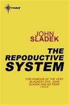 Couverture du livre « The Reproductive System » de John Sladek aux éditions Victor Gollancz