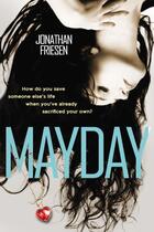 Couverture du livre « Mayday » de Friesen Jonathan aux éditions Penguin Group Us