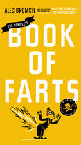 Couverture du livre « The Complete Book of Farts » de Bromcie Alec aux éditions Penguin Group Us