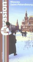 Couverture du livre « Guide évasion ; moscou, saint-petersbourg » de  aux éditions Hachette Tourisme