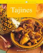 Couverture du livre « Tajines » de Ghislaine Benady aux éditions Hachette Pratique