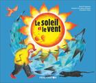 Couverture du livre « Le soleil et le vent » de Anne Fronsacq et Donatien Mary aux éditions Pere Castor
