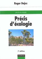 Couverture du livre « Precis d'ecologie ; 7e edition » de Roger Dajoz aux éditions Dunod