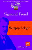 Couverture du livre « Métapsychologie » de Sigmund Freud aux éditions Puf