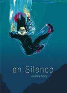 Couverture du livre « En silence » de Audrey Spiry aux éditions Casterman