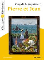 Couverture du livre « Pierre et Jean » de Guy de Maupassant aux éditions Magnard