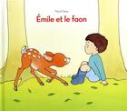 Couverture du livre « Emile et le faon » de Maud Sene aux éditions Ecole Des Loisirs