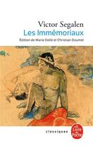 Couverture du livre « Les immemoriaux » de Victor Segalen aux éditions Le Livre De Poche