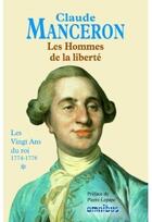 Couverture du livre « Les hommes de la liberte - tome 1 » de Manceron/Lepape aux éditions Omnibus
