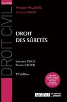 Couverture du livre « Droit des sûretés (11e édition) » de Laurent Aynes et Pierre Crocq aux éditions Lgdj