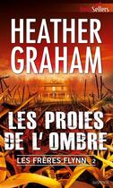 Couverture du livre « Les proies de l'ombre » de Heather Graham aux éditions Harlequin