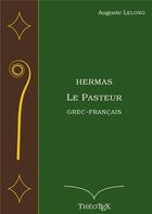 Couverture du livre « Hermas, le pasteur, grec-francais » de Lelong Auguste aux éditions Books On Demand