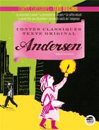Couverture du livre « Contes classiques, texte original ; Andersen » de Hans Christian Andersen et Julia Chausson aux éditions Oskar