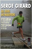 Couverture du livre « 365 jours, 640 marathons » de Serge Girard aux éditions Jacques Flament