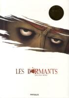 Couverture du livre « Les dormants » de Jonathan Munoz aux éditions Physalis