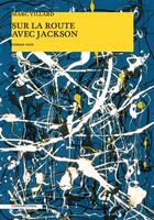 Couverture du livre « Sur la route avec Jackson » de Marc Villard aux éditions Cohen Et Cohen