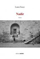 Couverture du livre « Nadir » de Laura Fusco aux éditions Unicite