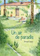 Couverture du livre « Un air de paradis » de Arnaud Quere aux éditions Des Ronds Dans L'o