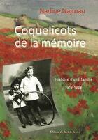 Couverture du livre « Coquelicots de la mémoire : Coquelicots de la mémoire » de Nadine Najman aux éditions Editions Du Bout De La Rue