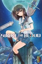 Couverture du livre « Strike the blood Tome 2 » de Tate et Manyako et Gakuto Mikumo aux éditions Kana