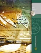 Couverture du livre « Structures en béton armé ; analyse et dimensionnement » de Patrick Paultre aux éditions Ecole Polytechnique De Montreal