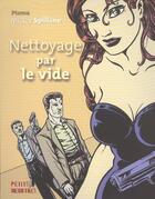 Couverture du livre « Nettoyage par le vide » de Ptoma /Spillane Mic aux éditions Paquet