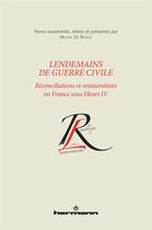 Couverture du livre « Lendemains de guerre civile » de Michel De Waele aux éditions Hermann