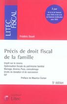 Couverture du livre « Precis de droit fiscal de la famille (5e edition) » de Frederic Douet aux éditions Lexisnexis