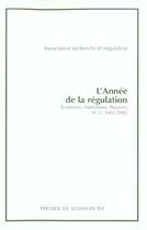 Couverture du livre « L'année de la régulation ; économie, institutions, pouvoirs t.5 ; 2001-2002 ; dossier économie politique du développement » de  aux éditions Presses De Sciences Po