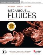 Couverture du livre « Mécanique des fluides de Munson, Young, Okiishi » de Philip M. Gerhart et Andrew L. Gerhart et John I. Hochstein aux éditions Tec Et Doc