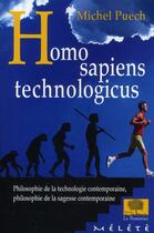 Couverture du livre « Homo sapiens technologicus » de Michel Puech aux éditions Le Pommier