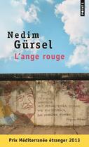 Couverture du livre « L'ange rouge » de Nedim Gursel aux éditions Points