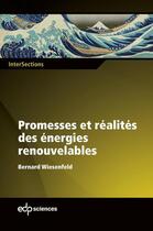 Couverture du livre « Promesses et réalités des énergies renouvelables » de Bernard Wiesenfeld aux éditions Edp Sciences