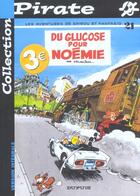 Couverture du livre « Spirou et Fantasio Tome 21 : du glucose pour Noémie » de Jean-Claude Fournier aux éditions Dupuis