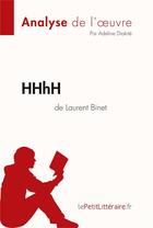 Couverture du livre « Hhhh de Laurent Binet » de Adeline Diakite aux éditions Lepetitlitteraire.fr