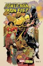 Couverture du livre « Power Man & Iron Fist all-new all-different t.3 » de David Walker et Sanford Greene et Elmo Bondoc aux éditions Panini