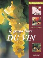 Couverture du livre « Grand Livre Du Vin (Le) (Petit Format) » de Dovaz/Walton aux éditions La Martiniere