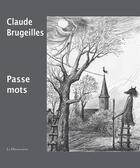 Couverture du livre « Passe mots » de Claude Brugeilles aux éditions La Decouvrance