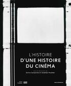 Couverture du livre « L'histoire d'une histoire du cinéma » de Enrico Camporesi et Jonathan Pouthier aux éditions Paris Experimental